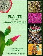 Plants in the Mayan Culture